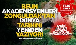 BEUN akademisyenlerinin buldukları, Zonguldak'tan dünya tarihini yeniden yazıyor!