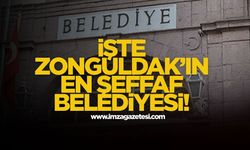 İşte Zonguldak'ın En Şeffaf Belediyesi!