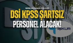 DSİ, KPSS Şartsız Personel Alacak!
