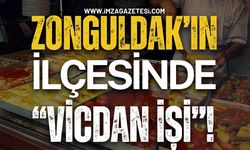 Zonguldak'ın İlçesinde "Vicdan İşi"! Esnafın Dikkat Çeken Politikası!