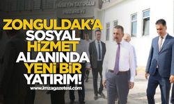 Zonguldak'a sosyal hizmet alanında yeni bir yatırım!