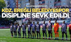 Kdz.Ereğli Belediyespor Disipline Sevk Edildi