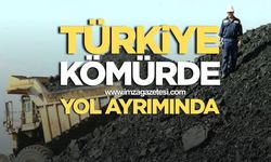 Türkiye Kömürde Yol Ayrımında