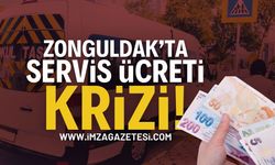 Zonguldak Servis Ücretlerine Büyük Tepki!