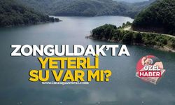Zonguldak'ta yeterli su var mı?