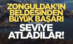 Zonguldak'ın beldesinden büyük başarı! Seviye atladılar