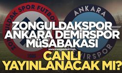 Zonguldakspor Ankara Demirspor maçı canlı yayınlanacak mı?