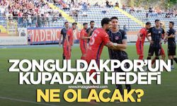 Zonguldakspor’un kupadaki hedefi ne olacak?