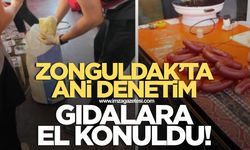 Zonguldak'ta ani gıda denetimi! Ürünlere el koyuldu