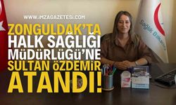 Zonguldak'ta Halk Sağlığı Müdürlüğü’ne Sultan Özdemir atandı