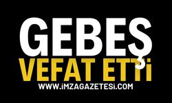 Zonguldak'ta Orhan Gebeş Vefat Etti