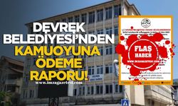 Devrek Belediyesi’nden Kamuoyuna Ödeme Raporu!