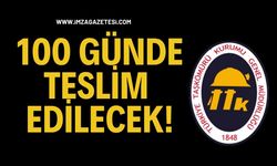100 Günde Teslim Edilecek!