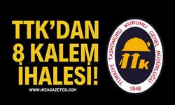 TTK’dan 8 Kalem İhalesi!
