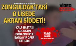Zonguldak'taki O Lisede Akran Şiddeti! Kalp Hastası Çocuğun Boğazını İple Bağlayıp Darp Ettiler