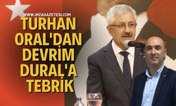 Turhan Oral'dan Devrim Dural'a Tebrik Mesajı...