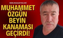 GMİS Personeli Muhammet Özgün Beyin Kanaması Geçirdi!