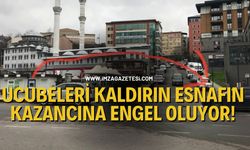 Ucubeleri Kaldırın Esnafın Kazancına Engel Oluyor!