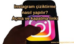 Instagram Çiziktirme Nasıl Yapılır? Açma ve Kapatma Linki