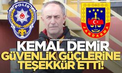 Kemal Demir’den İl Emniyet Müdürlüğü ve İl Jandarma Komutanlığına teşekkür
