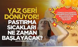 Kış Geldi Derken Yaz Geri Dönüyor! Pastırma Sıcakları Ne Zaman Başlayacak? Bu hafta hava nasıl olacak?