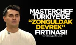 MasterChef Türkiye'de Zonguldak Devrekli Hakan Altunbaş Fırtınası!