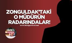 Örnek Davranış! Zonguldak’taki O Müdürün Radarındalar!