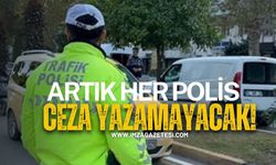 Her Polis Trafik Cezası Yazamayacak!
