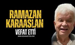 Emekli maden mühendisi Ramazan Karaaslan vefat etti...