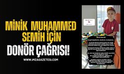 Lösemi Hastası Minik Muhammed Semih İçin Donör Çağrısı