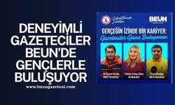 Deneyimli Gazeteciler BEUN’de Gençlerle Buluşuyor... “Gerçeğin İzinde Bir Kariyer” Paneli...