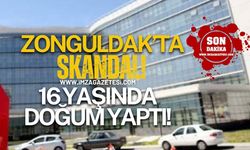 Zonguldak'ta Şok Olay! 16 Yaşındaki Kız Karın Ağrısıyla Gitti, Doğum Yaptı!