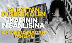 14. Kattan Düşerek Ölen Kadının Nişanlısına İlk Duruşmada Tahliye