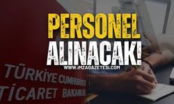 Ticaret Bakanlığı Personel Alacak!