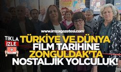 Türkiye ve Dünya Film Tarihine Zonguldak'ta Nostaljik Yolculuk... Büyük Sergi Başlıyor...