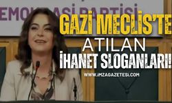 “Gazi Meclis’te Atılan İhanet Sloganları Türk milletinin Vicdanında Asla Kabul Görmeyecektir”