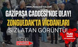 Gazipaşa Caddesi'nde Olay! Zonguldak'ta Vicdanları Sızlatan Görüntü!
