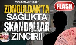 Zonguldak’ta Sağlıkta Skandallar Zinciri! “Ben Ne Dersem Vekil Onu Yapar”