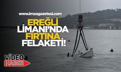 Ereğli Limanı'nda Fırtına Felaketi!
