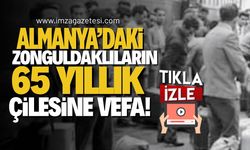 Almanya'daki Zonguldaklıların 65 Yıllık Çilesine Vefa!