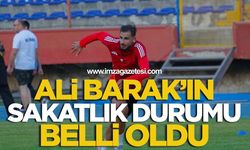 Ali Barak’ın Sakatlık Durumu Belli Oldu