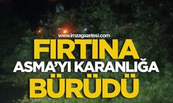 Fırtına Asma’yı Karanlığa Bürüdü