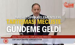 Nadir Toprak Elementleri Tartışması Mecliste Gündeme Geldi