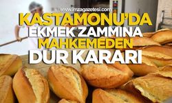 Kastamonu'da Ekmek Zammına Mahkemeden Dur Kararı