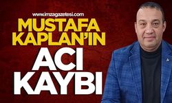 Mustafa Kaplan'ın Acı Kaybı