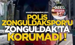 Polis Zonguldakspor’u Zonguldak’ta Korumadı