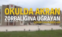 Okulda Akran Zorbalığına Uğrayan Çocuktan Haber Var