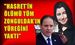 Deniz Yavuzyılmaz: “Hasret’in ölümü tüm Zonguldak’ın yüreğini yaktı! Olay bir an önce aydınlatılmalıdır”