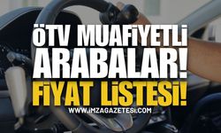 2025 ÖTV Muafiyetli Araç Fiyatları Açıklandı!