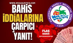 Kdz. Ereğli Belediyespor'dan Bahis İddialarına Çarpıcı Yanıt!